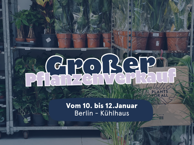 Großer Pflanzenverkauf  <br>Berlin