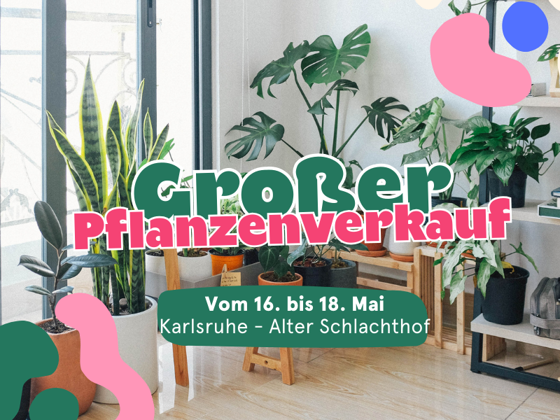 Großer Pflanzenverkauf <br> Karlsruhe